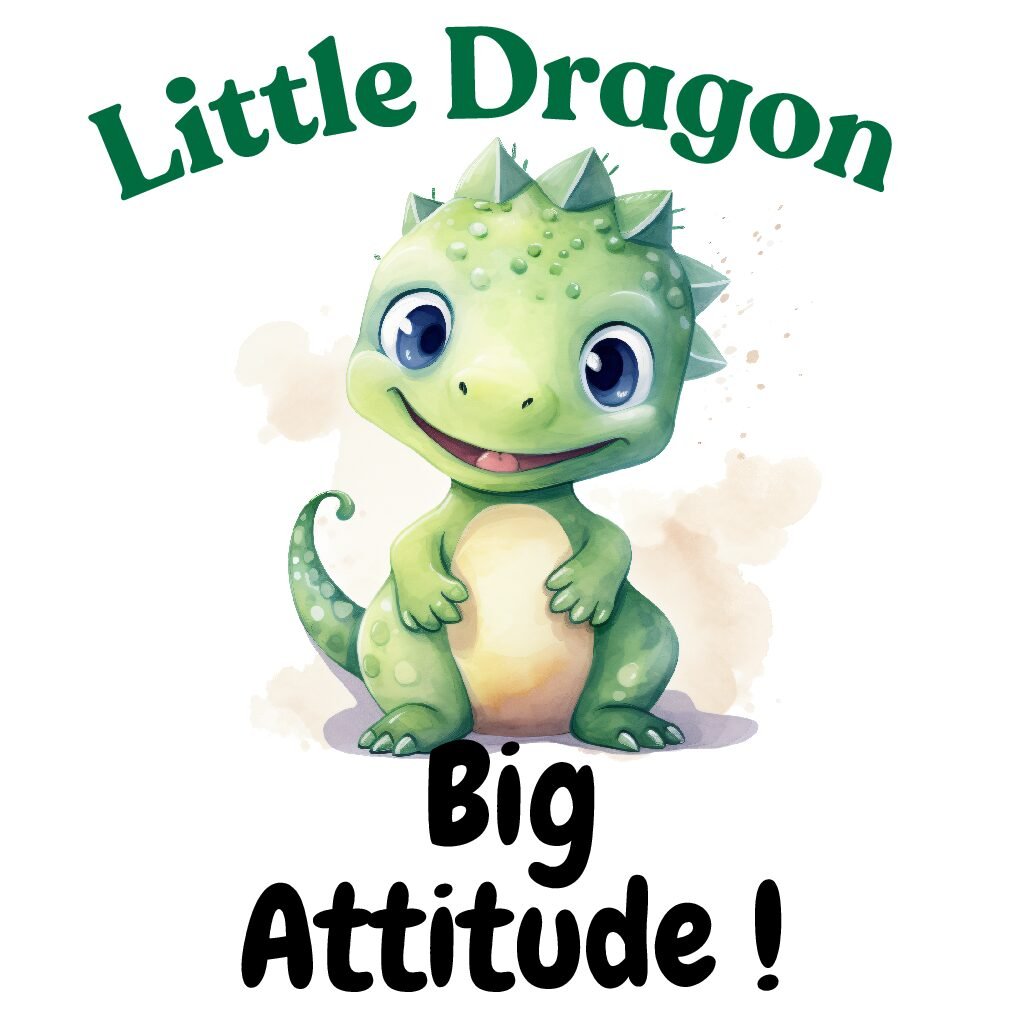 Fierce, Fiery & Cute – Little Dragon, Big Attitude (8x8" Digital Download)